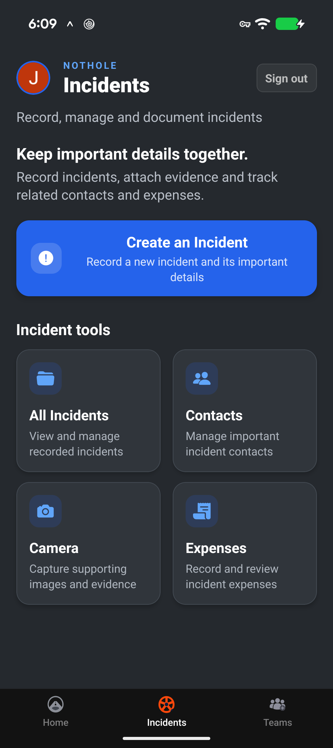 Incident Home Screen